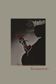Title: For Keeps: Return of the Queen, Author: Keeshann Jones