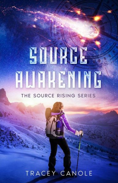 Source Awakening: Source Rising Series, Book 1