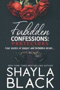 Title: Forbidden Confessions, Volume 2, Author: Shayla Black