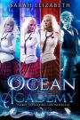 Ocean Academy Years 1 to 3: Ocean Academy Omnibus