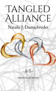 Title: Tangled Alliance, Author: Natalie J. Damschroder