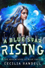 A Blue Star Rising