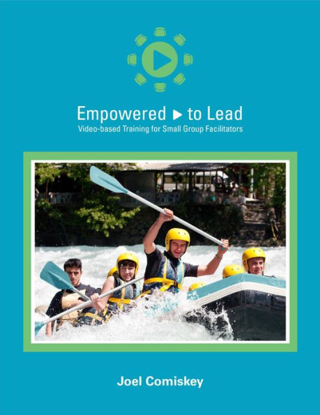 Empowered to Lead: Video-based Training for Small Group Facilitators