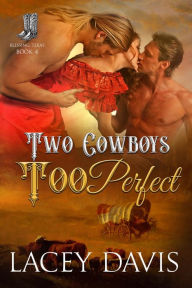 Title: Two Cowboys Too Perfect, Author: Lacey Davis