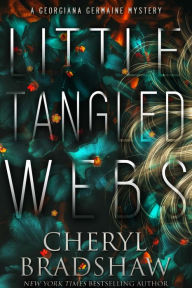 Title: Little Tangled Webs, Author: Cheryl Bradshaw