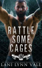 Rattle Some Cages