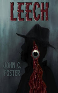 Title: Leech, Author: John C. Foster