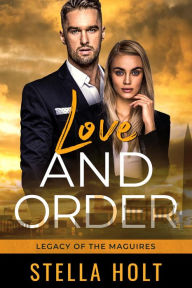 Title: Love and Order, Author: Stella Holt
