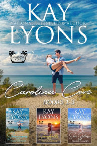 Title: Carolina Cove Boxset Books 1-3, Author: Kay Lyons