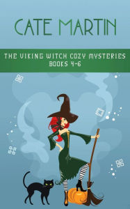 Title: The Viking Witch Cozy Mysteries Books 4-6: A Viking Witch Cozy Mystery, Author: Cate Martin