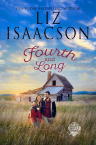 Title: Fourth and Long, Author: Liz Isaacson