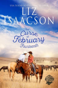 Title: The Curse of February Fourteenth: Christian Contemporary Romance, Author: Liz Isaacson