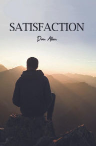 Title: Satisfaction, Author: Don Allen