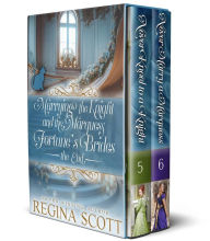 Title: Marrying the Knight and the Marquess: Fortune's Brides, the End, Author: Regina Scott