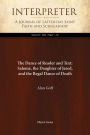 The Dance of Reader and Text: Salomé, the Daughter of Jared, and the Regal Dance of Death