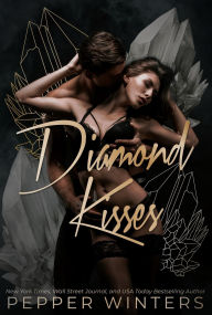 Title: Diamond Kisses, Author: Pepper Winters