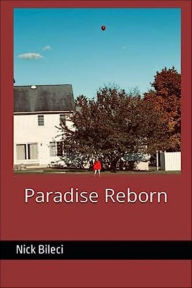 Title: Paradise Reborn, Author: Nicholas Bileci