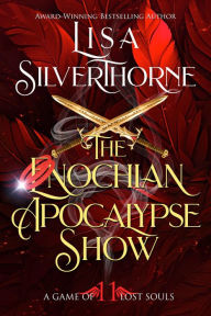 Title: The Enochian Apocalypse Show: An Epic Fallen Angel Fantasy series, Author: Lisa Silverthorne