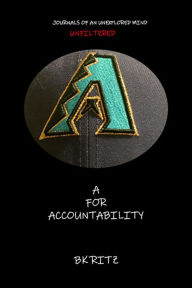 Title: A FOR ACCOUNTABILITY, Author: Bk Ritz