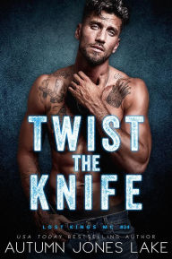 Title: Twist the Knife, Author: Autumn Jones Lake