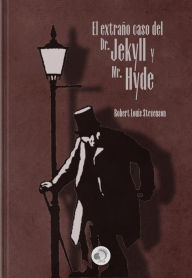 Title: El extraño caso de Dr. Jekyll y Mr. Hyde (Ilustrado), Author: Robert Louis Stevenson