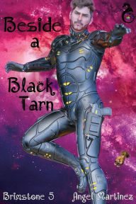 Title: Beside a Black Tarn, Author: Angel Martinez