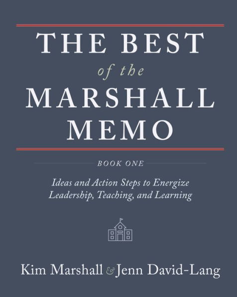 The Best of the Marshall Memo: Book One