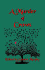 A Murder of Crows