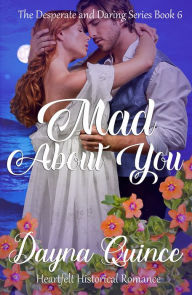 Title: Mad About You, Author: Dayna Quince