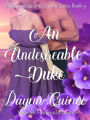An Undesirable Duke