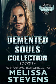 Title: Demented Souls Collection, Author: Melissa Stevens