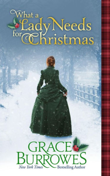 What a Lady Needs for Christmas: The MacGregor Family Series, Book Four