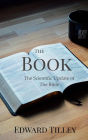 The Book: The Scientific Update of the Bible