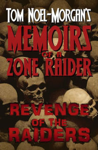 Title: Revenge of the Raiders, Author: Tom Noel-Morgan