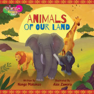 Title: Animals of Our Land, Author: Nongo Mokonzo