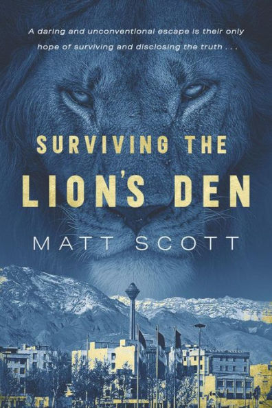 Surviving the Lion's Den