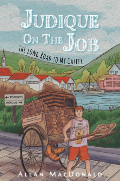 Judique On The Job: The Long Road to My Career