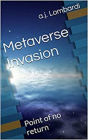 Metaverse: Invasion