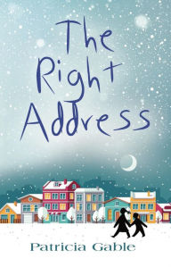 Title: The Right Address, Author: Patricia Gable