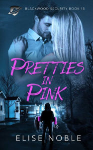 Title: Pretties in Pink, Author: Elise Noble