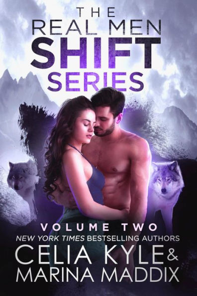 Real Men Shift Volume Two (Real Men RomanceParanormal Werewolf Shifter Romance)