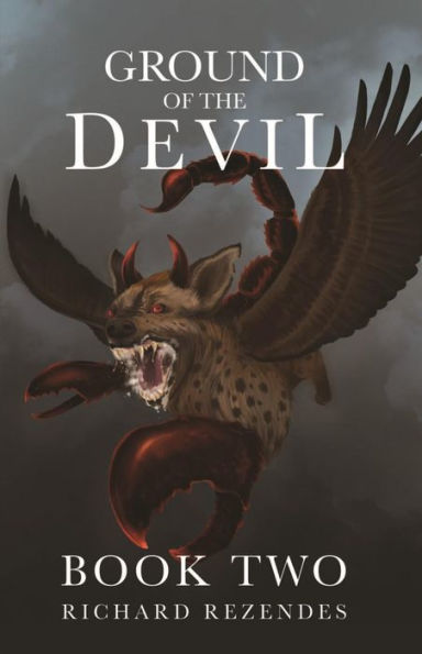 Ground of the Devil: Book Two