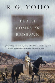 Title: Death Comes to Redhawk, Author: R.G. Yoho