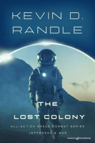 Title: The Lost Colony, Author: Kevin D. Randle