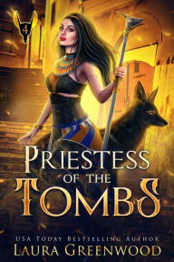 Title: Priestess Of The Tombs, Author: Laura Greenwood