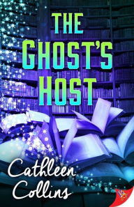 Title: The Ghost's Host, Author: Cathleen Collins