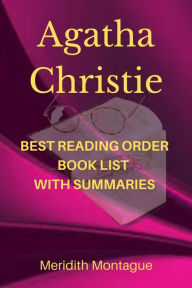 Title: Agatha Christie - Best Reading Order, Author: Meridith Montague