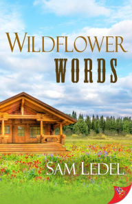 Title: Wildflower Words, Author: Sam Ledel