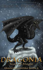 Dragonia: Rise of Magic: An Epic Fantasy Dragon Novel