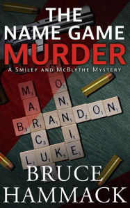 Title: The Name Game Murder: A clean-read private investigator mystery, Author: Bruce Hammack
